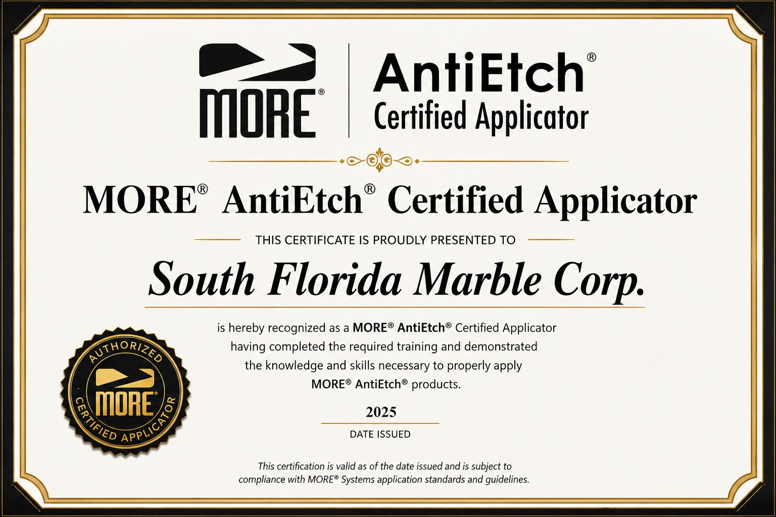 MORE AntiEtch Certified Applicator certificate presented to South Florida Marble Corp.